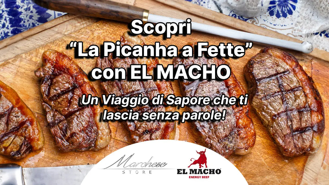 La Picanha a Fette: Un Viaggio di Sapore con EL MACHO